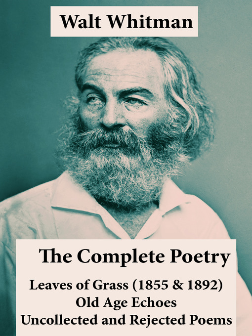 Title details for The Complete Poetry of Walt Whitman by Walt Whitman - Wait list
